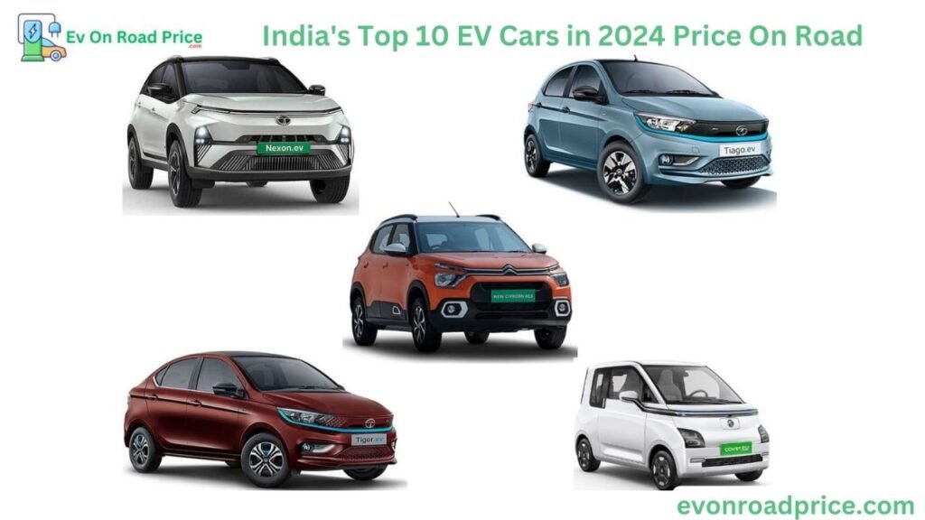 India's Top 10 EV Cars in 2024 Price On Road, Mileage, Reviews, Images